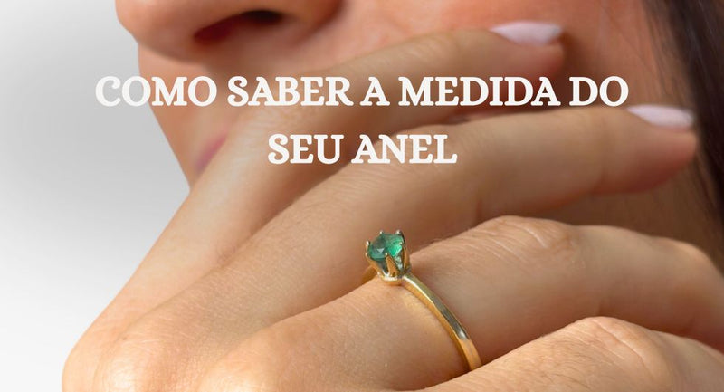 Como saber a sua medida de anel?